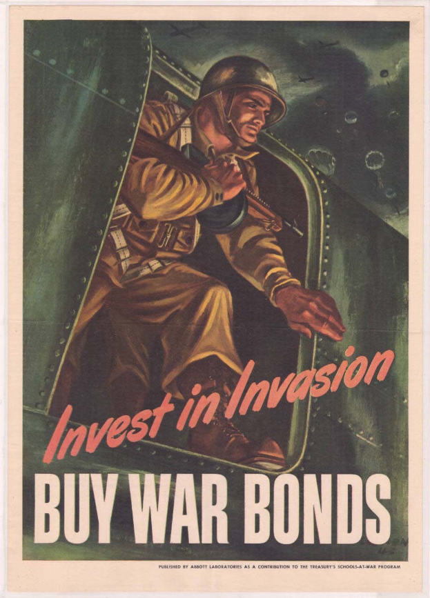 Plakat mit einem Soldaten in einem Helm und militärischer Uniform, der eine Waffe hält, mit der Aufschrift "Investiere in die Invasion, kaufe Kriegsanleihen" darüber.