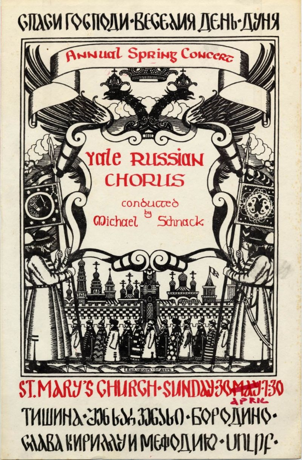 Buntes Plakat für das jährliche Frühlingskonzert der Yale-Russland-Chöre, mit einer Gruppe in traditioneller russischer Kleidung und fetter Titeltext, geleitet von Michael Schnack in St. Mary's Church.